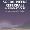Social Needs in Referrals in Primary Care Cover Page
